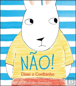 Bertrand.pt - Não! Disse o Coelhinho