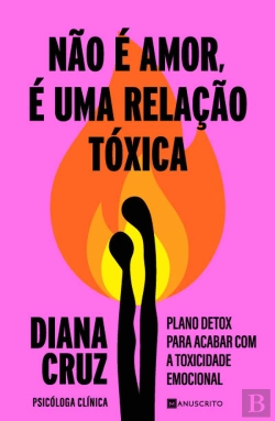 Bertrand.pt - Não é Amor, é uma Relação Tóxica
