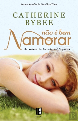 Bertrand.pt - Não é Bem Namorar