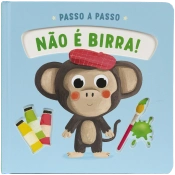 Não é birra!