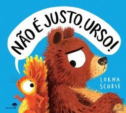 Não é Justo, Urso!