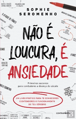Bertrand.pt - Não É Loucura, É Ansiedade