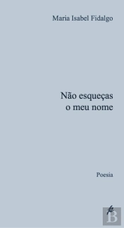 Não Esqueças o Meu Nome