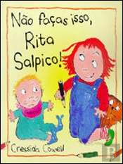 Não Faças Isso, Rita Salpico!