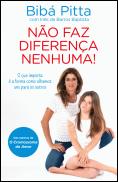 Não Faz Diferença Nenhuma!