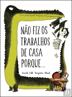 Bertrand.pt - Não Fiz os Trabalhos de Casa Porque...