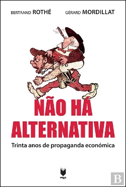 Bertrand.pt - Não Há Alternativa