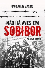 Não Há Aves em Sobibor