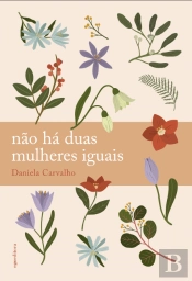Não Há Duas Mulheres Iguais