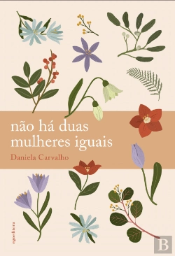 Bertrand.pt - Não Há Duas Mulheres Iguais