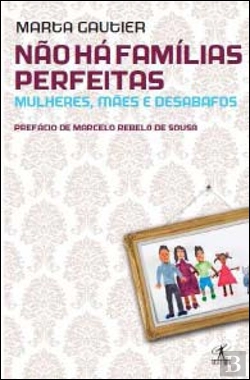 Bertrand.pt - Não Há Famílias Perfeitas
