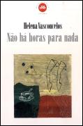 Não há Horas para Nada