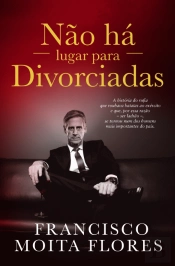 Não Há Lugar para Divorciadas