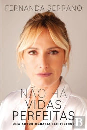 Não Há Vidas Perfeitas