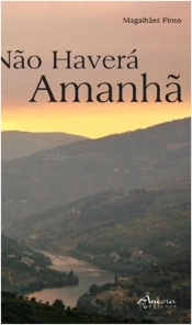 Não Haverá Amanhã