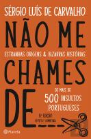 Não Me Chames de...