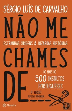 Bertrand.pt - Não Me Chames De ...