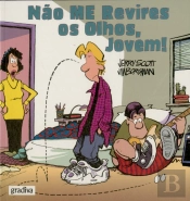 Não me Revires os Olhos, Jovem
