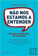 Não Nos Estamos a Entender