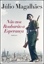 Não nos Roubarão a Esperança