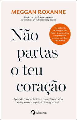 Bertrand.pt - Não partas o teu coração