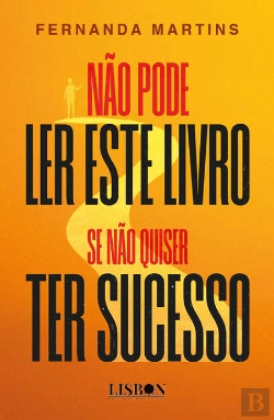 Bertrand.pt - Não Pode Ler Este Livro Se Não Quiser Ter Sucesso