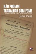 Não Podiam Trabalhar com Fome