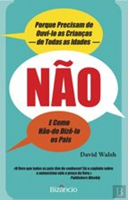 Bertrand.pt - NÃO - Porque Precisam de Ouvi-lo as Crianças de Todas as Idades