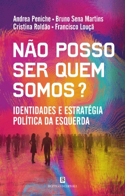 Bertrand.pt - Não Posso Ser Quem Somos?