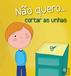 Bertrand.pt - Não Quero… Cortar as Unhas