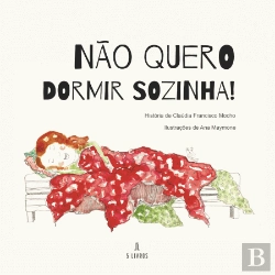 Bertrand.pt - Não Quero Dormir Sozinha!