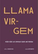 Não São as Unhas que Me Roem