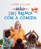 Não Se Brinca com a Comida