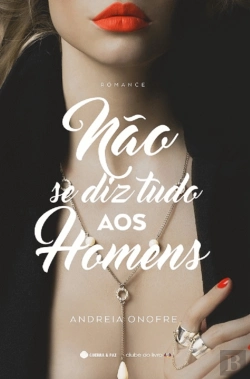 Bertrand.pt - Não se Diz Tudo aos Homens
