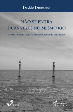 Bertrand.pt - Não se Entra Duas Vezes no Mesmo Rio