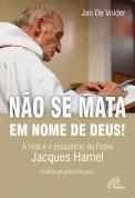 Não se Mata em Nome de Deus!