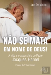 Não se Mata em Nome de Deus!