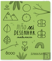 Não Sei Desenhar Natureza