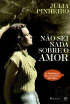 Não Sei Nada sobre o Amor
