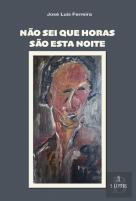 Não Sei que Horas São Esta Noite