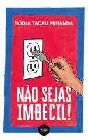 Não Sejas Imbecil!