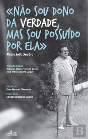 Não Sou Dono da Verdade, Mas Sou Possuído por Ela
