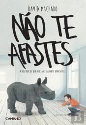 Não Te Afastes