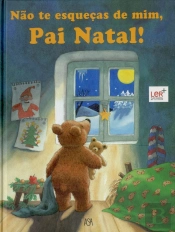 Não te Esqueças de Mim, Pai Natal!