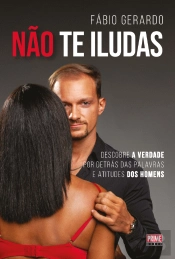Não te Iludas