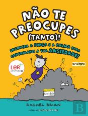 Não Te Preocupes (Tanto)
