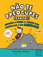 Não Te Preocupes (Tanto)