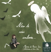 Não Te Vás Embora…