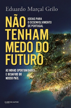 Bertrand.pt - Não Tenham Medo do Futuro