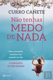 Não Tenhas Medo de Nada